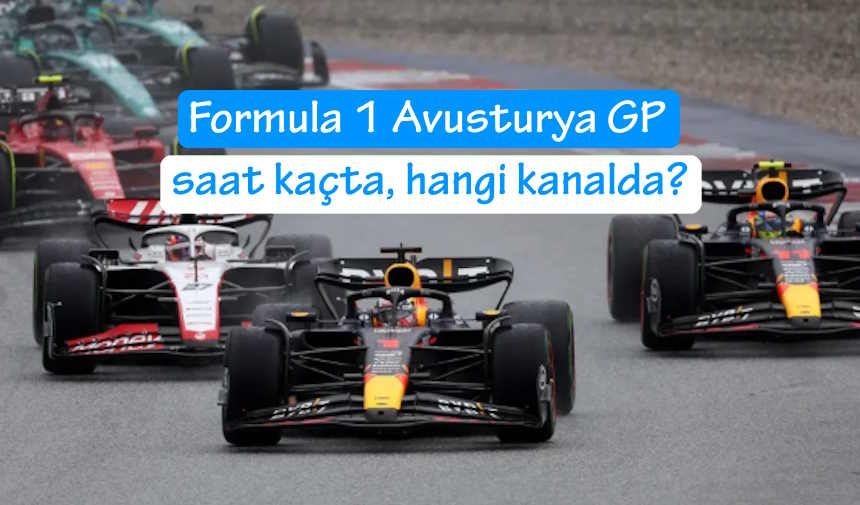 F1 Avusturya GP 2023 saat kaçta? Formula 1 Avusturya GP canlı izle S Sport Plus F1 Şifresiz Formula 1 canlı izle