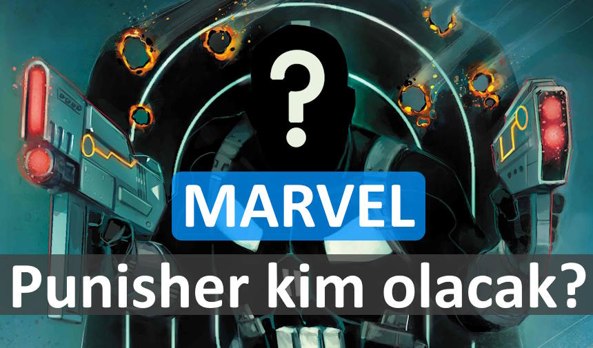 Marvel Punisher Tanıtımı: 21 Temmuz'da Yeni Punisher Kim Olacak?