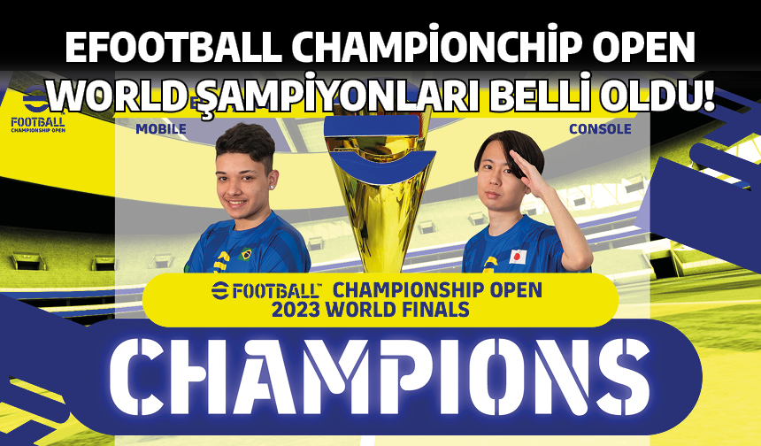 eFootball Championchip Open World şampiyonları belli oldu!
