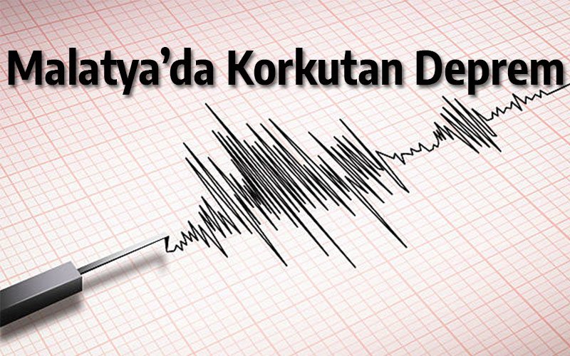 Malatya'da Korkutan Deprem!
