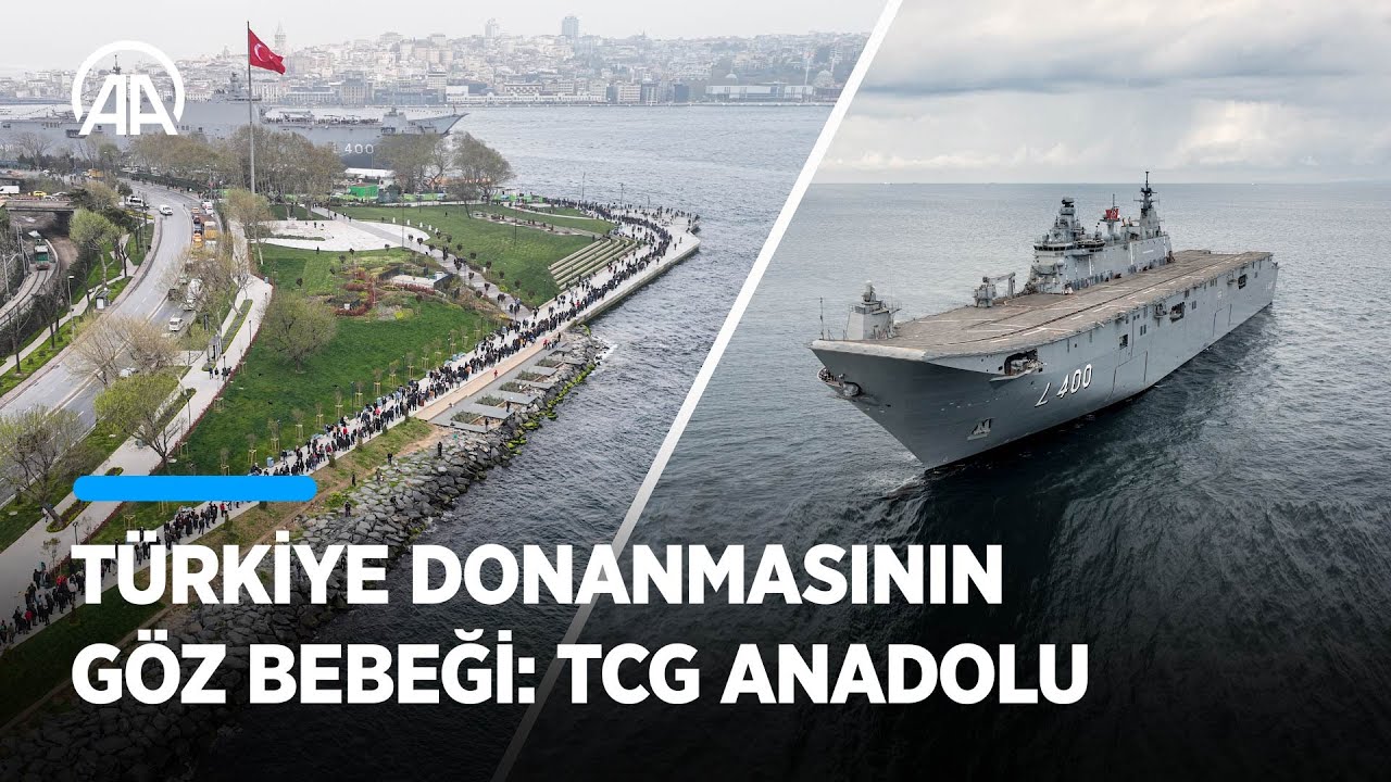 Türkiye donanmasının göz bebeği: TCG Anadolu