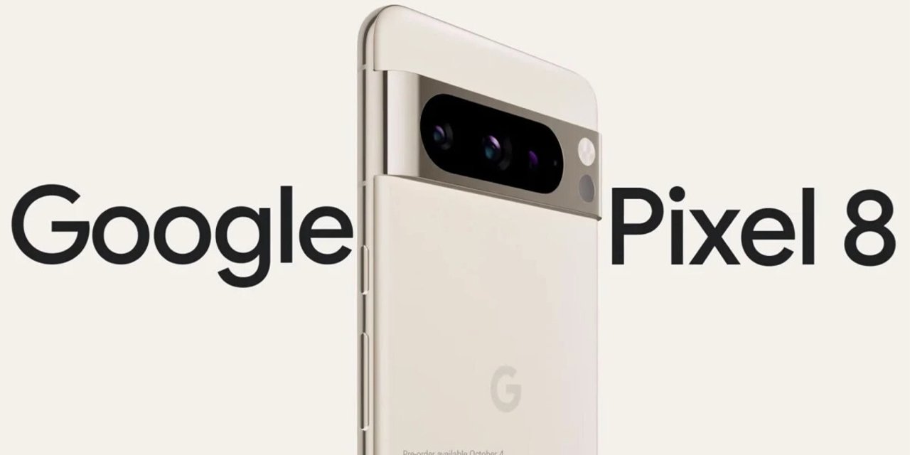 Google Pixel 8 Serisi Çıkıyor: iPhone 15'e Rakip Geliyor! Google Pixel 8 Tasarım, Performans ve Fiyat Nasıl?