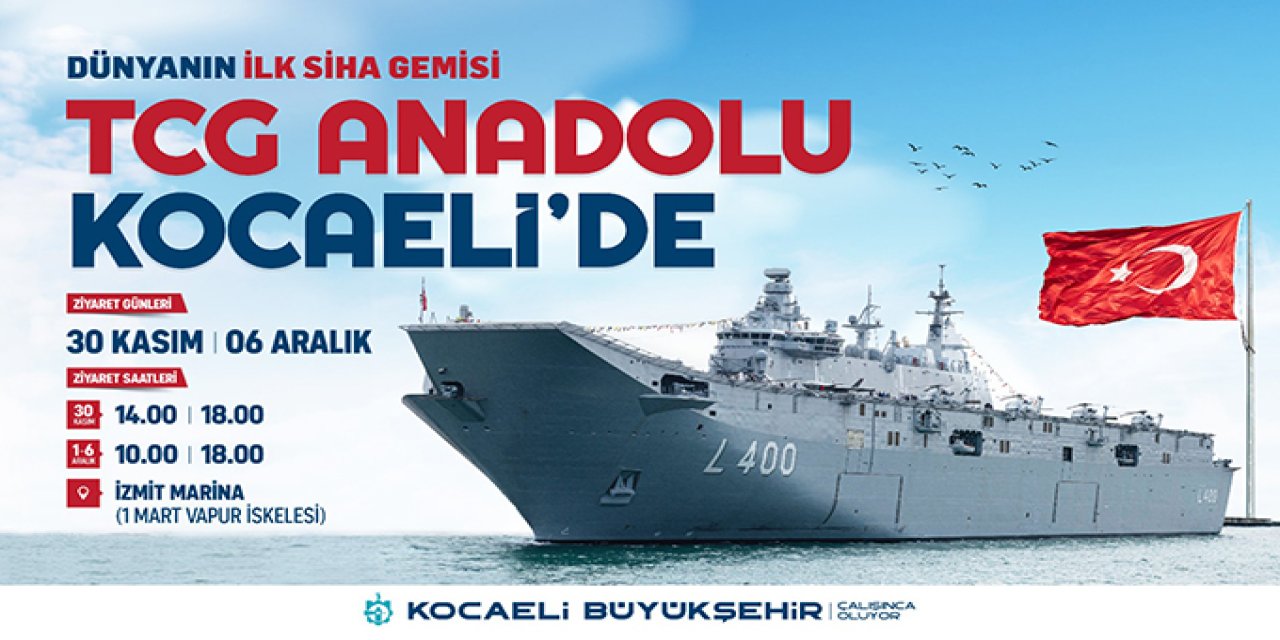 TCG Anadolu, 30 Kasım’da Kocaeli’de